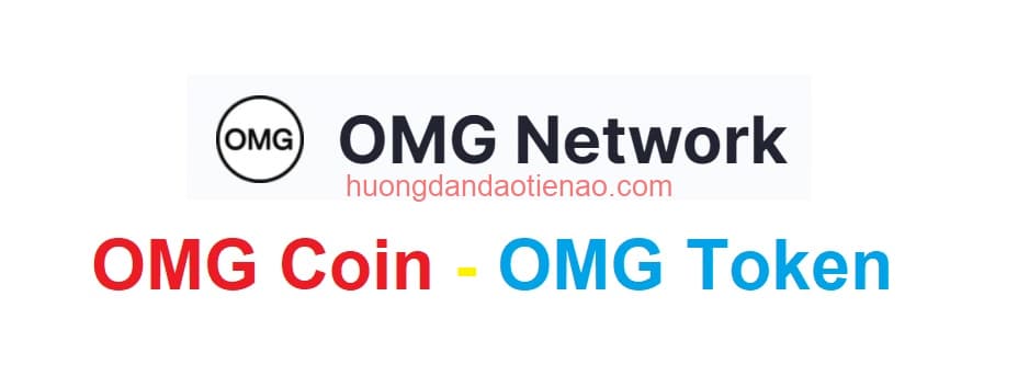 OMG network là gì?