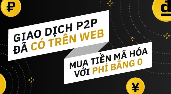 mua bán Bitcoin bằng vnđ trên binance