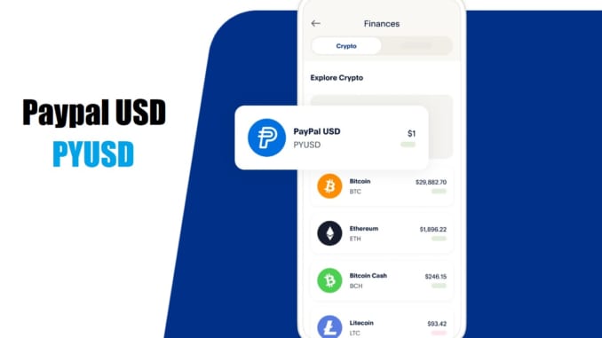 Paypal USD (PYUSD) là gì? Toàn tập về PYUSD Token